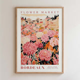 The image is a framed poster depicting a vibrant and colorful flower market in Bordeaux, France.