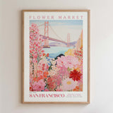 The image is a framed poster depicting a vibrant and colorful scene of a flower market in San Francisco, California.
