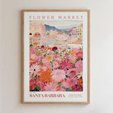 The image is a framed poster depicting a vibrant and colorful flower market in Santa Barbara, California.
