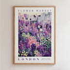 The image is a framed poster depicting a vibrant and colorful flower market in London.