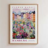 The image is a framed poster depicting a colorful and vibrant flower market in Hamburg, Germany.