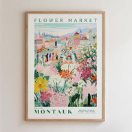 The image is a framed poster depicting a vibrant and colorful flower market in Montauk, New York.