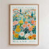 The image is a framed poster depicting a vibrant and colorful flower market in Milan, Italy.